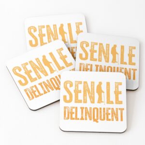 Senile Delinquent - Coasters